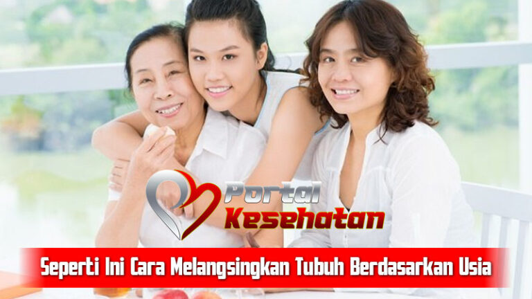 Seperti Ini Cara Melangsingkan Tubuh Berdasarkan Usia