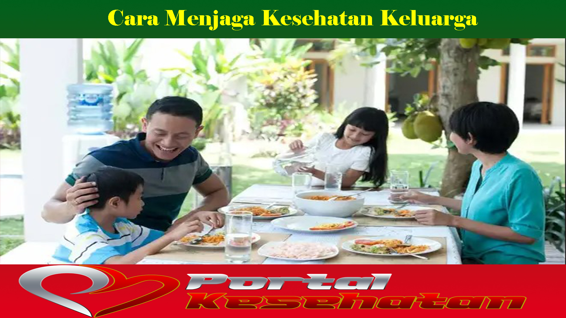 Cara Menjaga Kesehatan Keluarga
