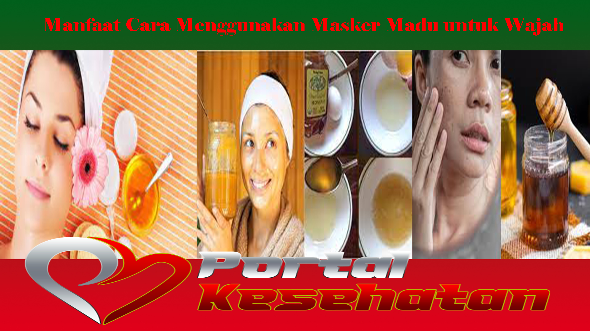 Manfaat Cara Menggunakan Masker Madu untuk Wajah