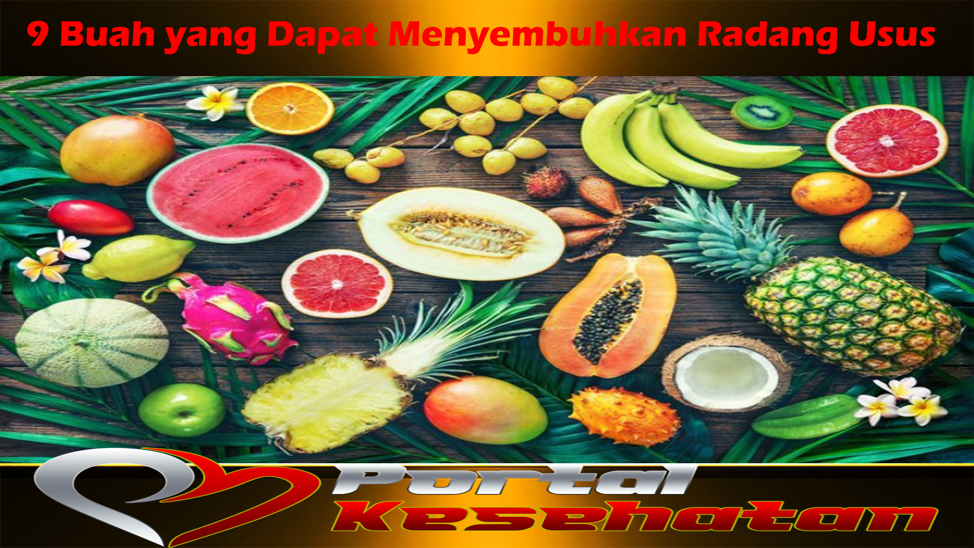 9 Buah yang Dapat Menyembuhkan Radang Usus