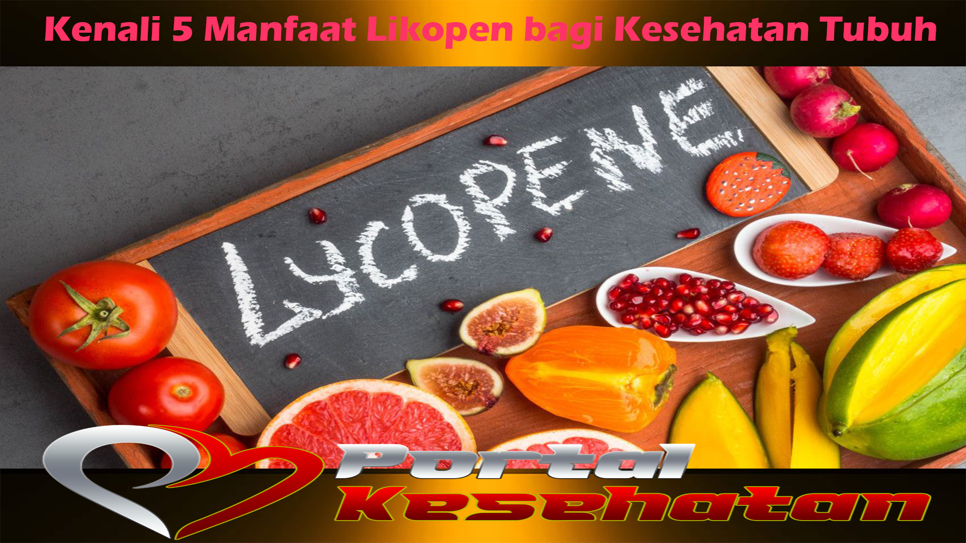 Kenali 5 Manfaat Likopen bagi Kesehatan Tubuh