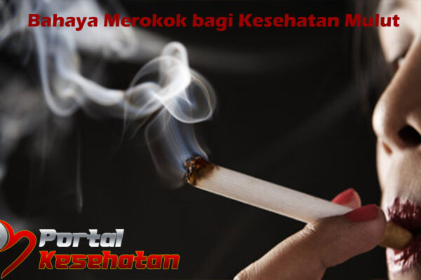 Bahaya Merokok bagi Kesehatan Mulut